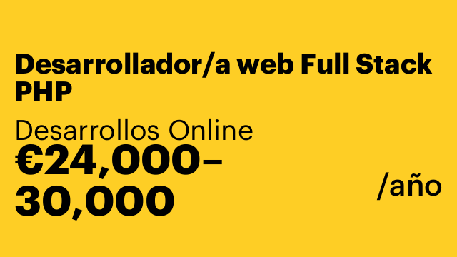 Desarrollador/a web Full Stack PHP