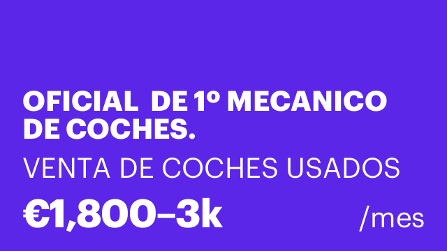 OFICIAL  DE 1º MECANICO DE COCHES.