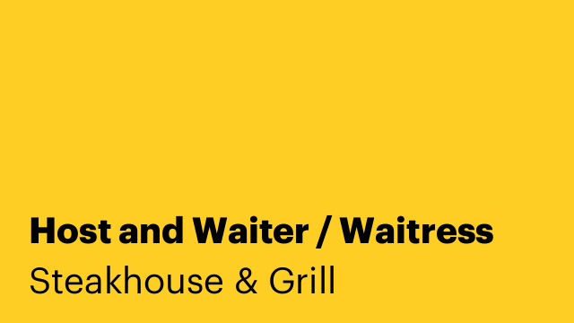 Host and Waiter / Waitress
