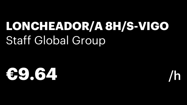 LONCHEADOR/A 8H/S-VIGO