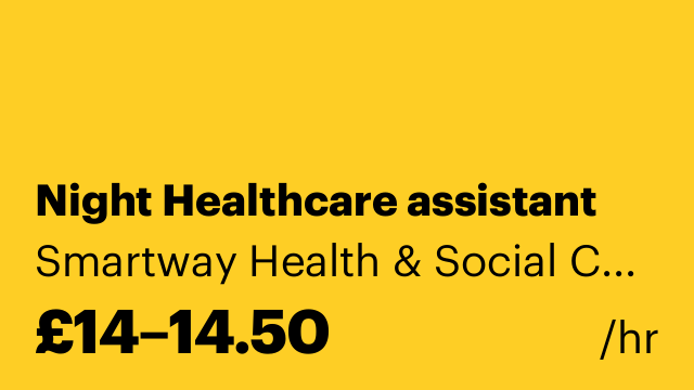 Night Healthcare assistant
