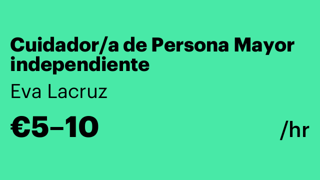 Cuidador/a de Persona Mayor independiente