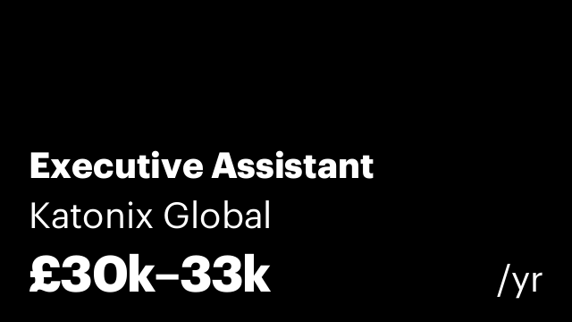 Executive Assistant
