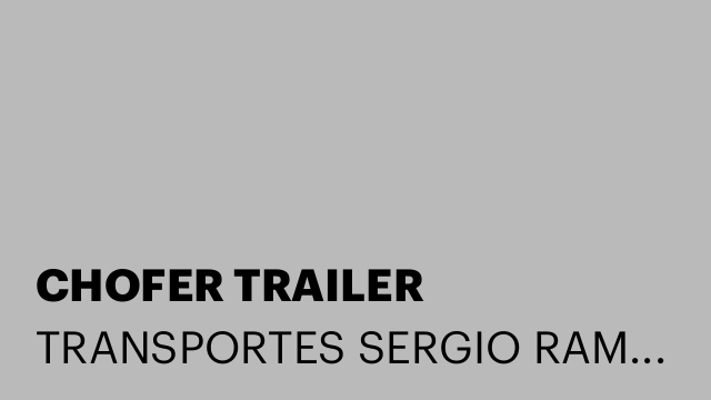 CHOFER TRAILER
