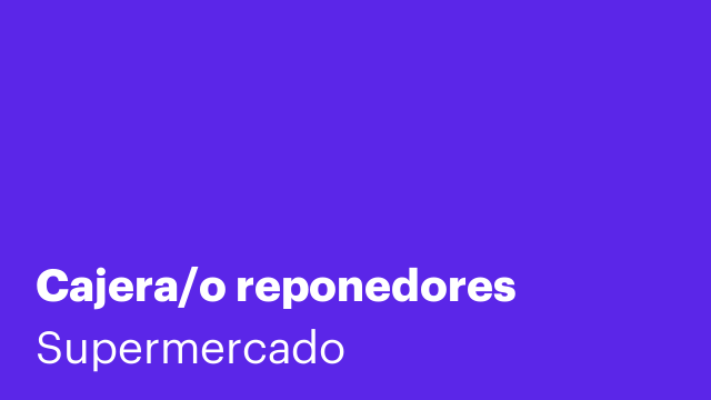 Cajera/o reponedores