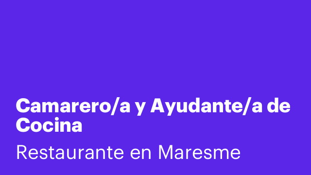 Camarero/a y Ayudante/a de Cocina