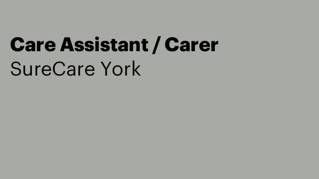 Care Assistant / Carer