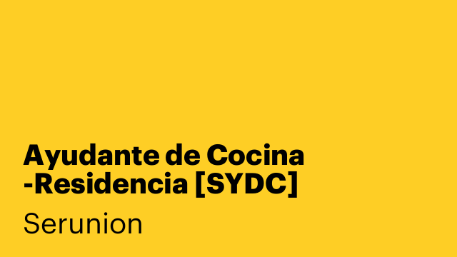 Ayudante de Cocina -Residencia [SYDC]