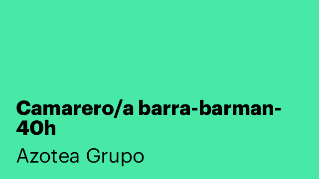 Camarero/a barra-barman- 40h