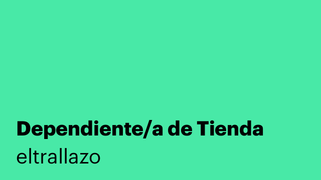 Dependiente/a de Tienda