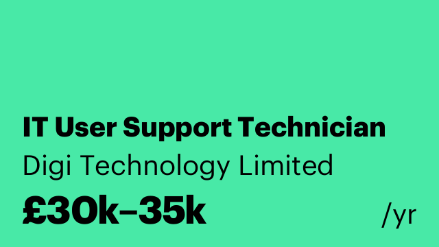 IT User Support Technician