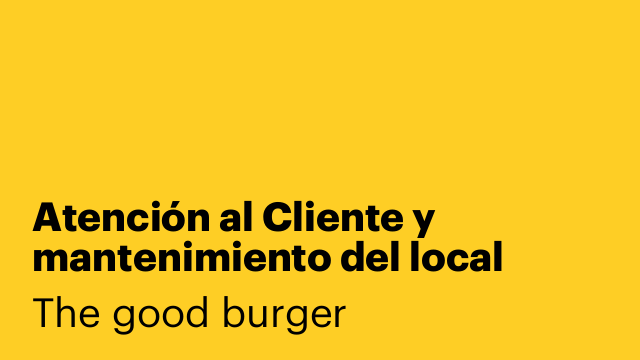 Atención al Cliente y mantenimiento del local