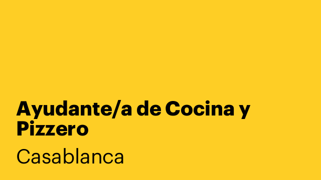 Ayudante/a de Cocina y Pizzero