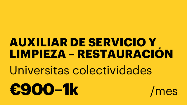 AUXILIAR DE SERVICIO Y LIMPIEZA – RESTAURACIÓN (TecnoCampus Mataró)