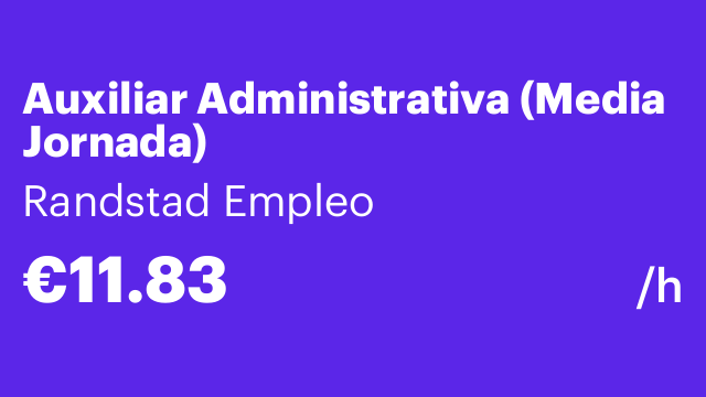 Auxiliar Administrativa (Media Jornada)