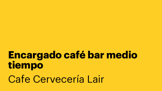 Encargado café bar medio tiempo