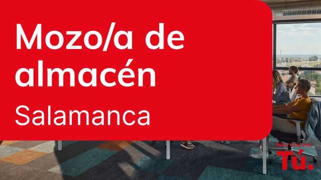 Mozo/a de almacén - Salamanca
