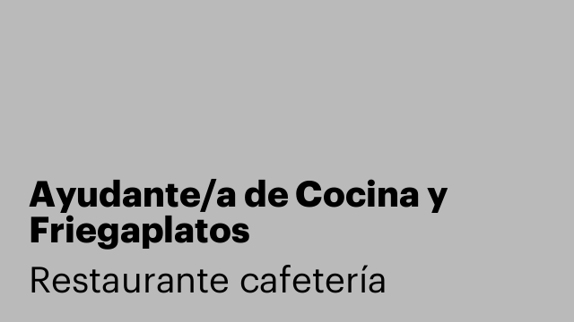 Ayudante/a de Cocina y Friegaplatos