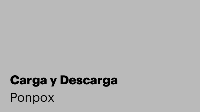 Carga y Descarga