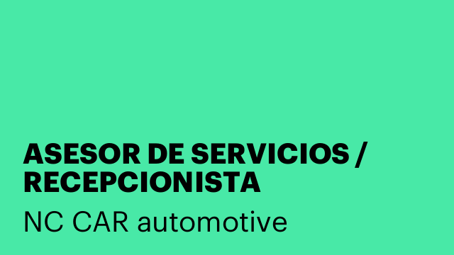 ASESOR DE SERVICIOS / RECEPCIONISTA