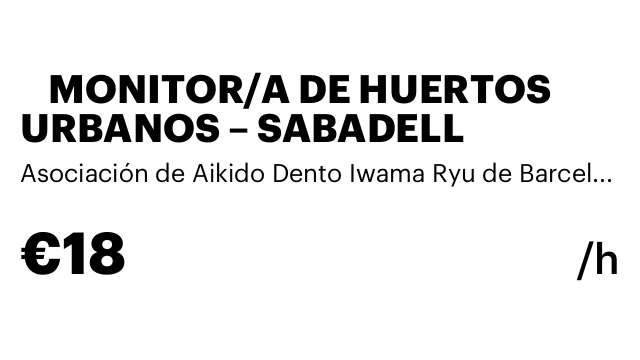 🌱 MONITOR/A DE HUERTOS URBANOS – SABADELL