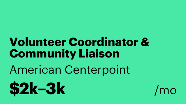 Volunteer Coordinator & Community Liaison