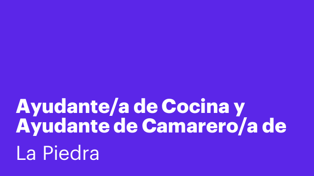 Ayudante/a de Cocina y Ayudante de Camarero/a de fin de semana