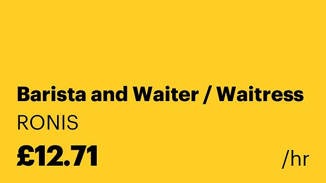 Barista and Waiter / Waitress