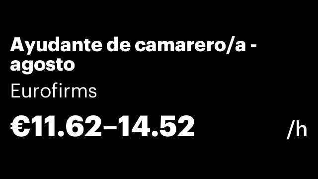 Ayudante de camarero/a - agosto