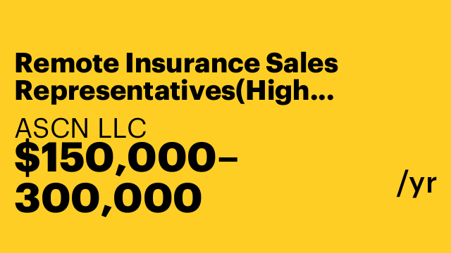 Remote Insurance Sales Representatives(High Commission + Free Training)