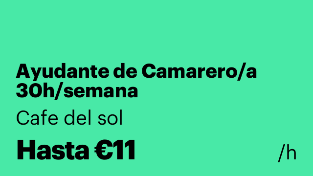 Ayudante de Camarero/a 30h/semana