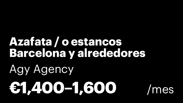 Azafata / o estancos Barcelona y alrededores