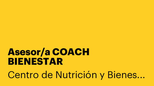 Asesor/a COACH BIENESTAR