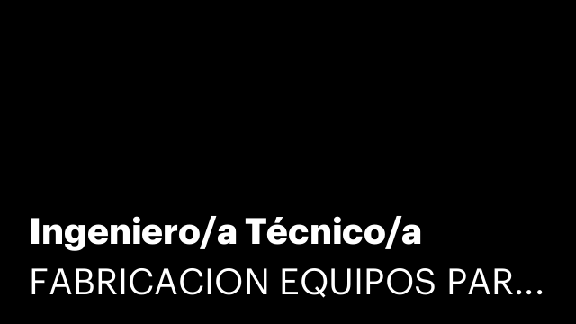 Ingeniero/a Técnico/a