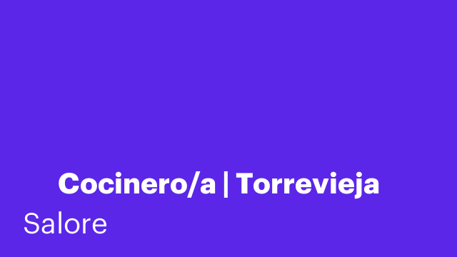 👨‍🍳 Cocinero/a | Torrevieja