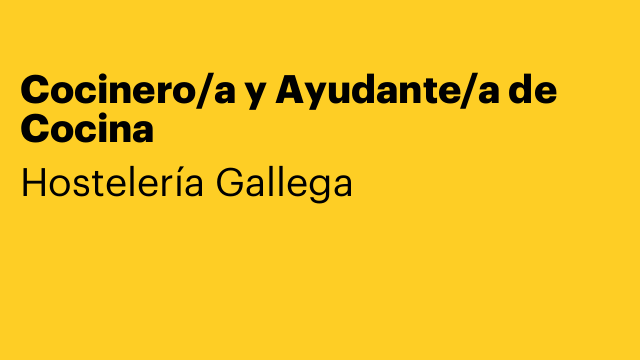 Cocinero/a y Ayudante/a de Cocina