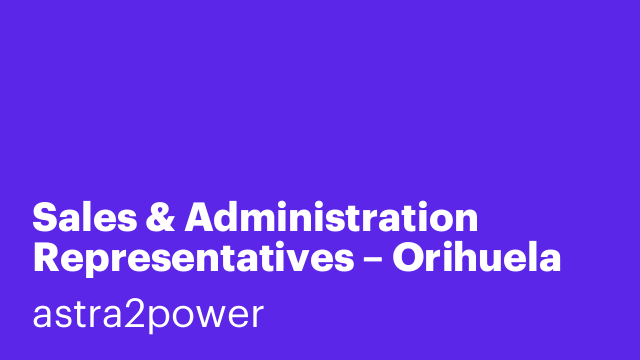 Sales & Administration Representatives – Orihuela Costa