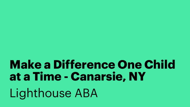 Make a Difference One Child at a Time - Canarsie, NY