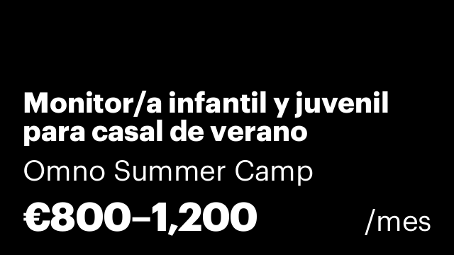 Monitor/a infantil y juvenil para casal de verano