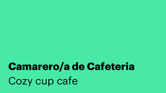 Camarero/a de Cafeteria