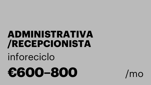 ADMINISTRATIVA /RECEPCIONISTA