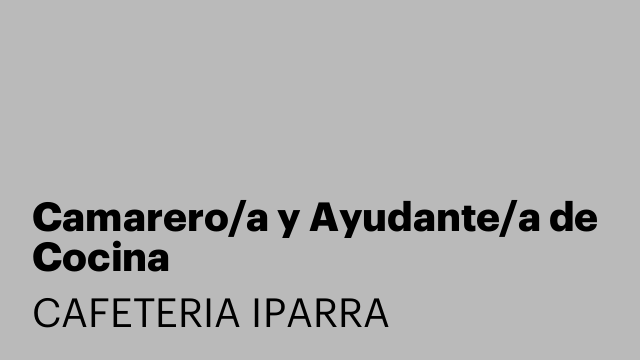 Camarero/a y Ayudante/a de Cocina