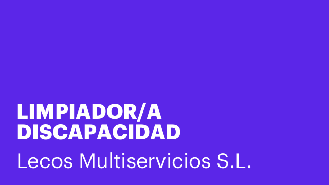 LIMPIADOR/A DISCAPACIDAD