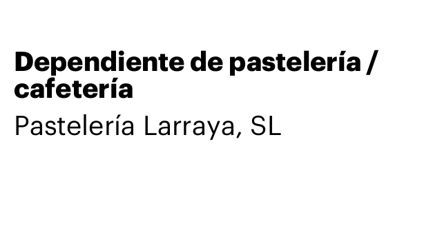 Dependiente de pastelería / cafetería