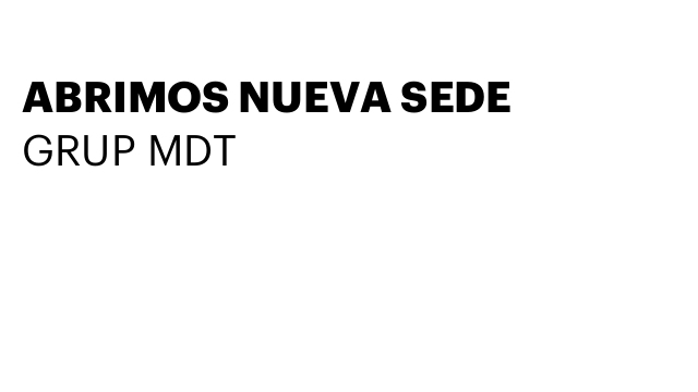 ABRIMOS NUEVA SEDE