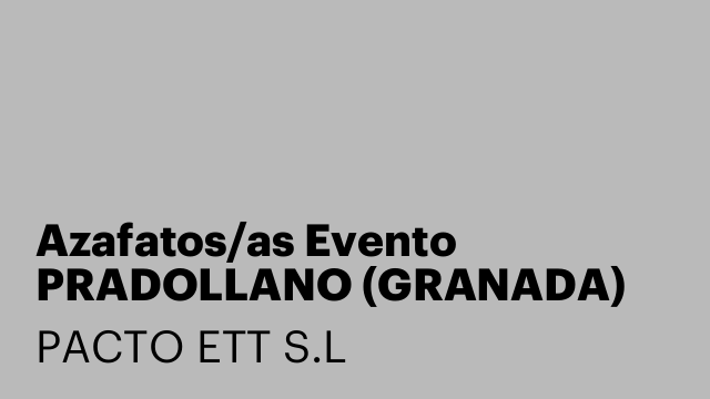 Azafatos/as Evento PRADOLLANO (GRANADA) 18 Abril