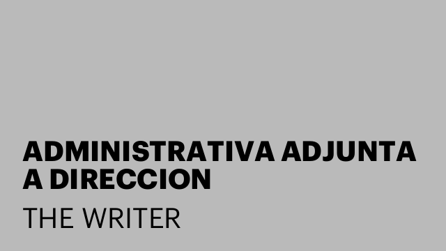 ADMINISTRATIVA ADJUNTA A DIRECCION