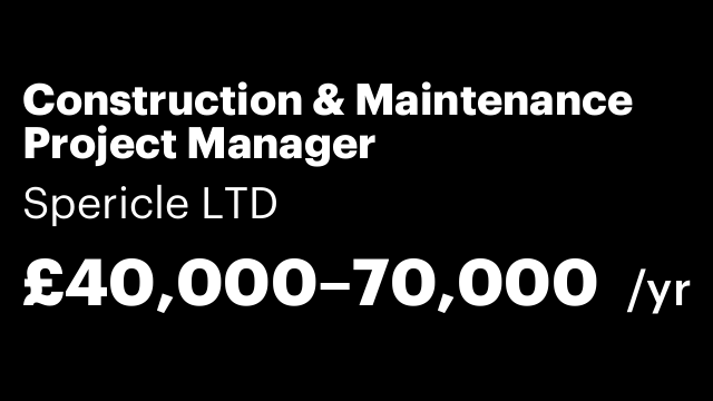 Construction & Maintenance Project Manager