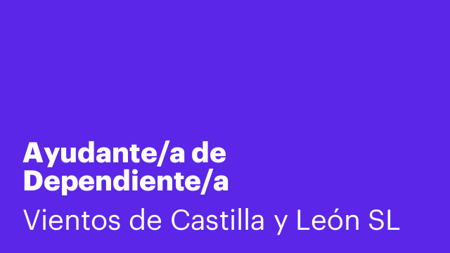 Ayudante/a de Dependiente/a