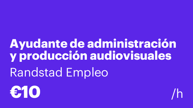 Ayudante de administración y producción audiovisuales